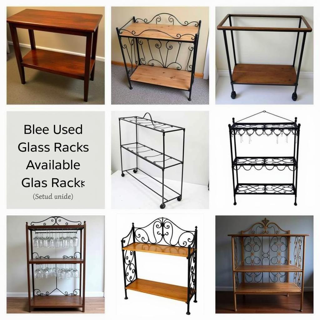 Various types of used glass racks displayed