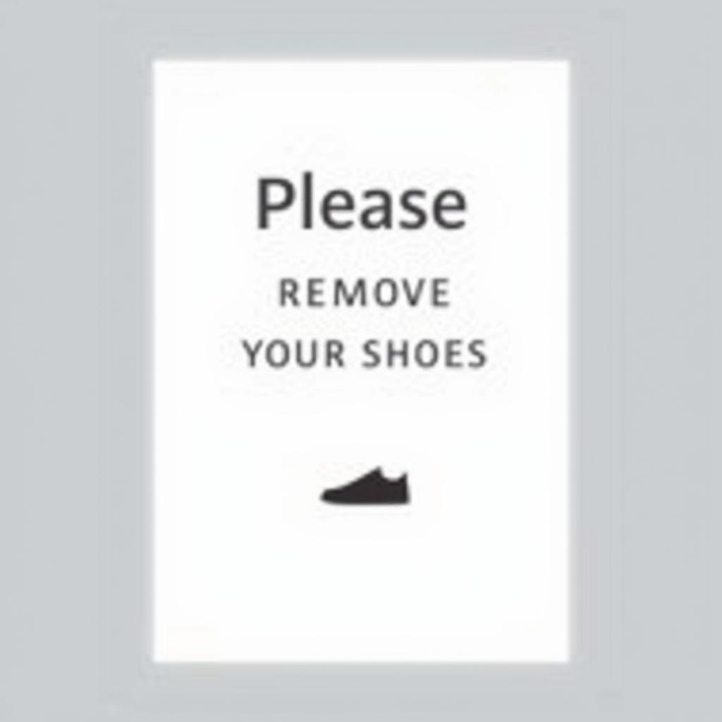 Modern "Please Remove Your Shoes" Sign Design