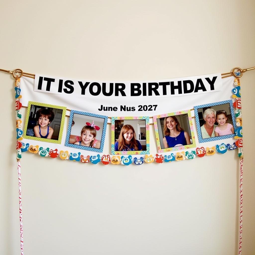 Personalized "It Is Your Birthday" Banner with Photos